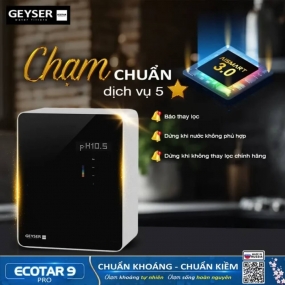 Máy lọc nước ion kiềm giàu hydro Geyser Ecotar 9 Pro