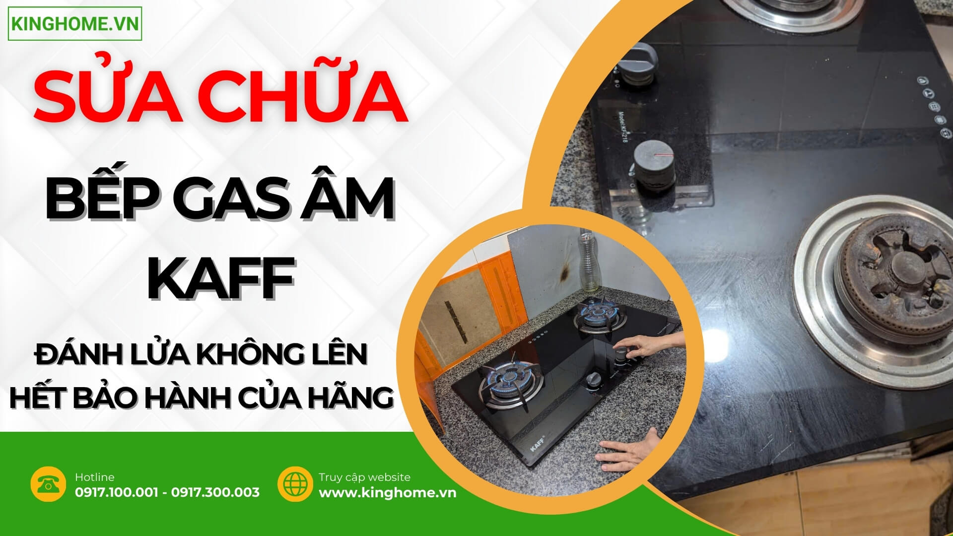 Sửa chữa Bếp gas âm Kaff cho Chị Phương ở Quận 8 do bếp có hiện tượng đánh lửa không lên và hết bảo hành của hãng