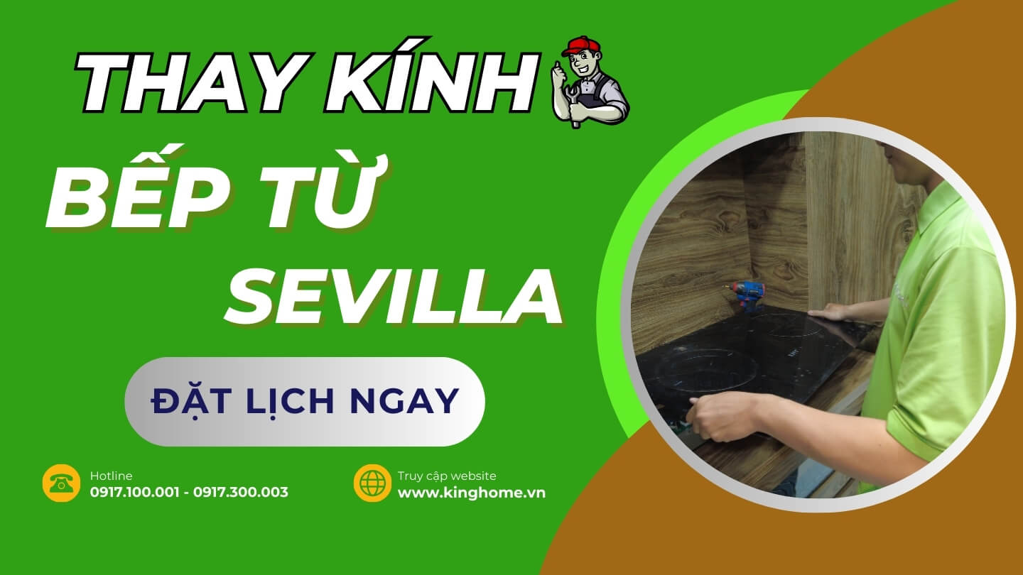 Thay kính bếp từ Sevilla