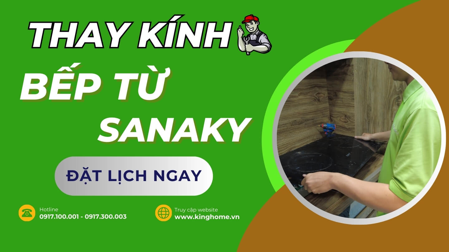 Thay kính bếp từ Sanaky