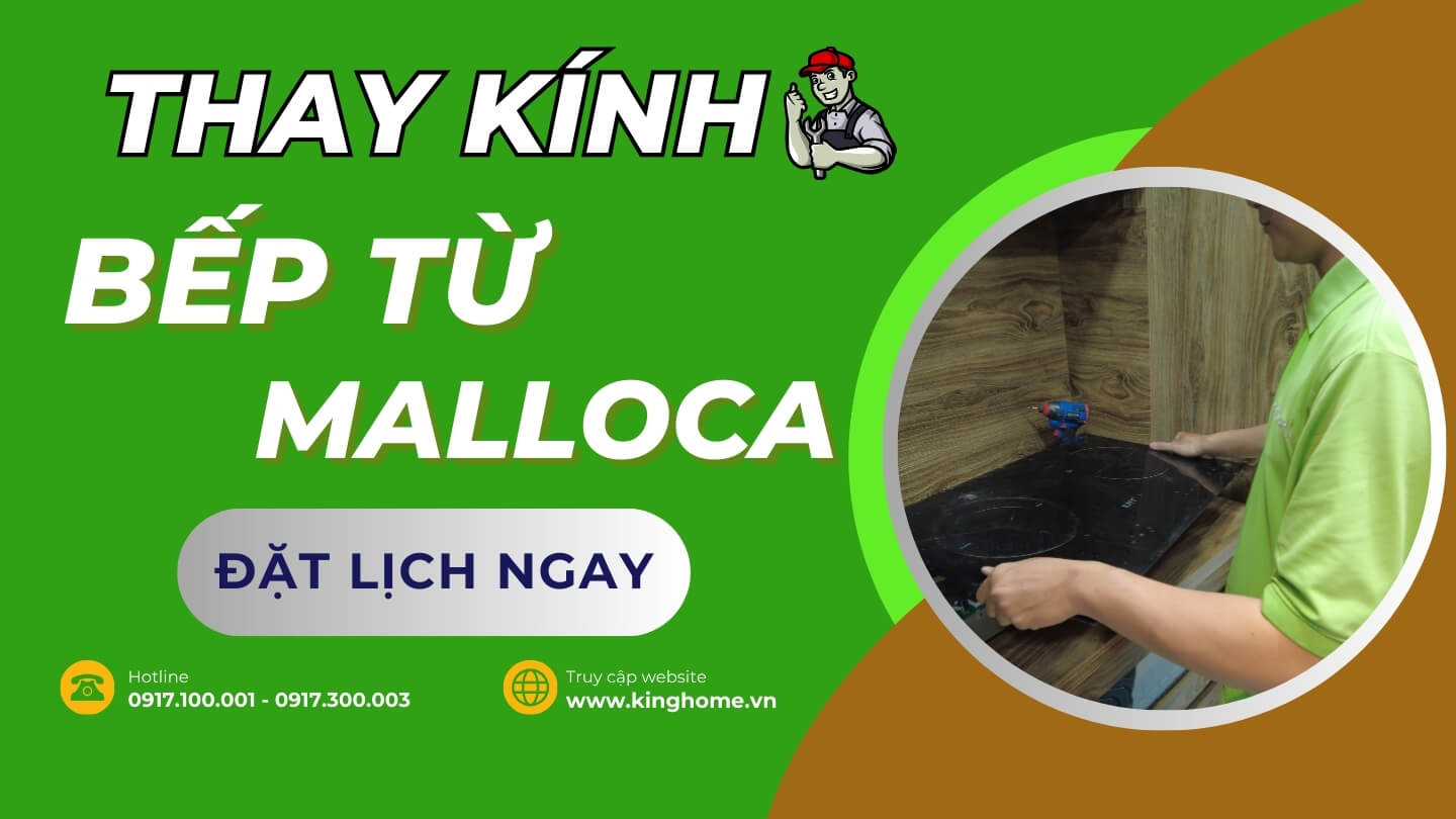 Thay kính bếp từ Malloca