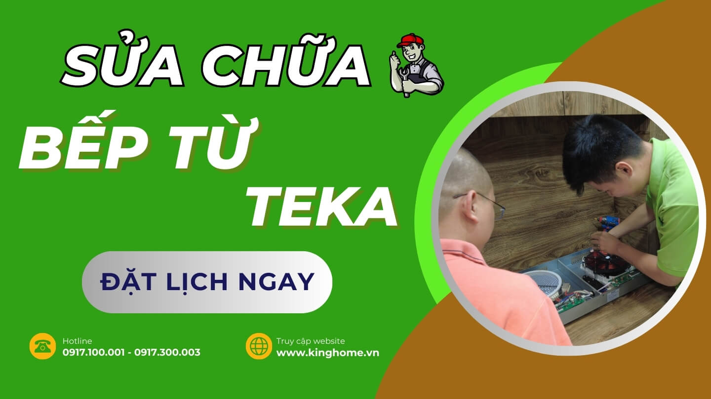 Sửa chữa bếp từ Teka