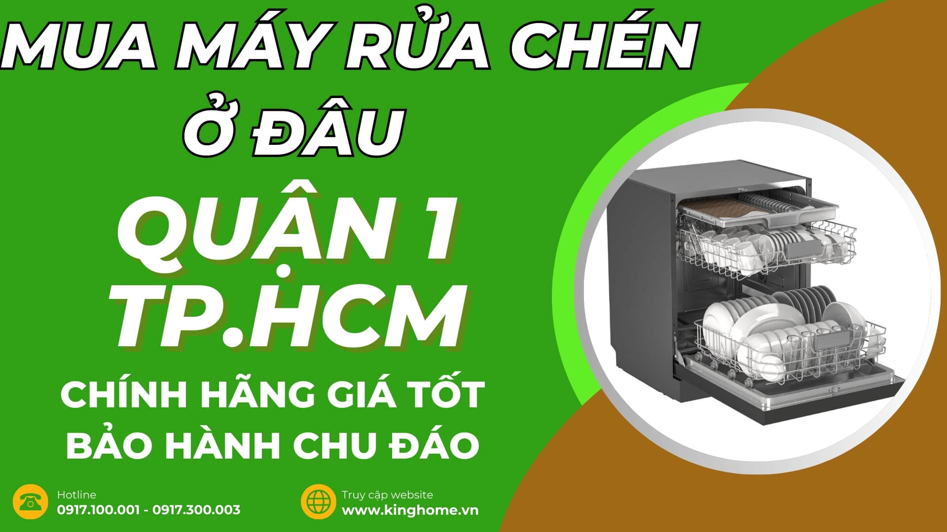 Mua máy rửa chén ở đâu tại Quận 1 TPHCM chính hãng giá tốt bảo hành chu đáo