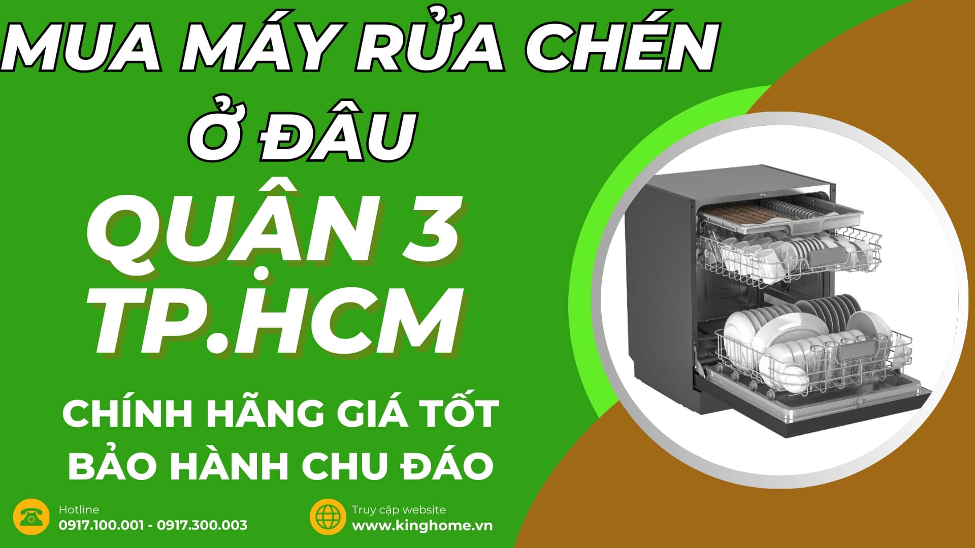 Mua máy rửa chén ở đâu tại Quận 3 TPHCM chính hãng giá tốt bảo hành chu đáo