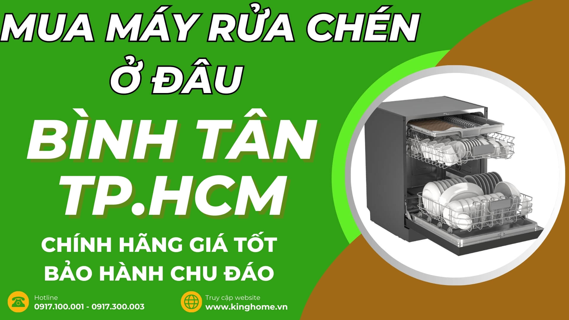 Mua máy rửa chén ở đâu tại Quận Bình Tân TPHCM chính hãng giá tốt bảo hành chu đáo