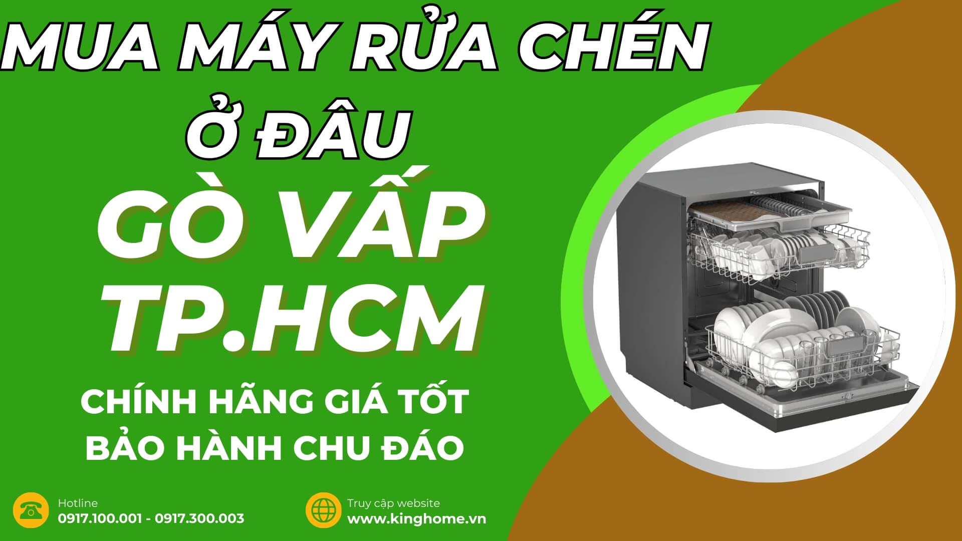 Mua máy rửa chén ở đâu tại Quận Gò Vấp TPHCM chính hãng giá tốt bảo hành chu đáo