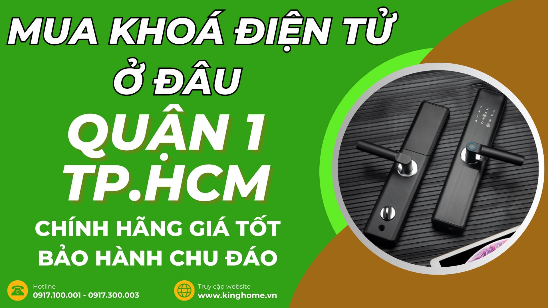 Mua khoá điện tử ở đâu tại Quận 1 TPHCM chính hãng giá tốt bảo hành chu đáo