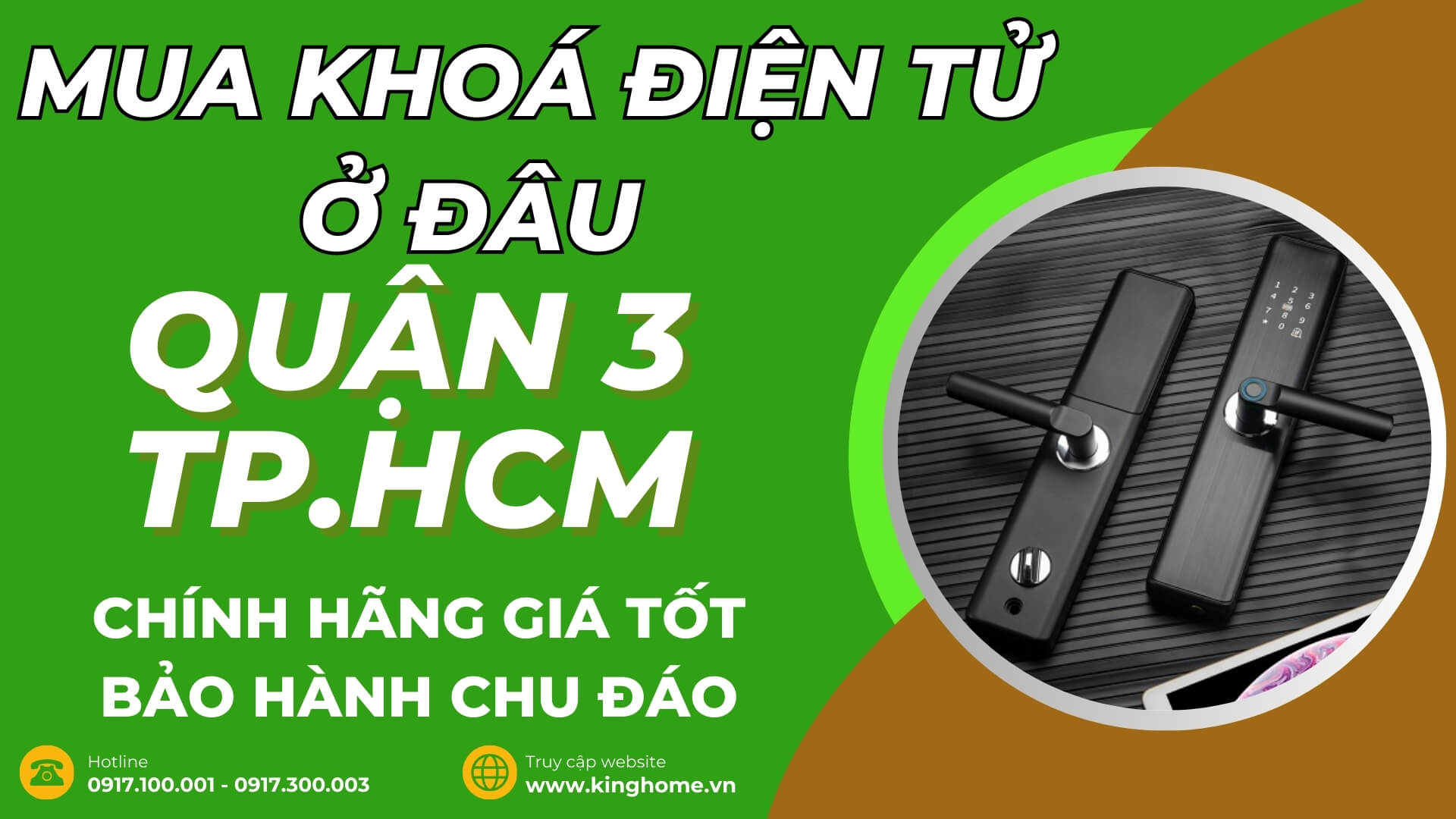 Mua khoá điện tử ở đâu tại Quận 3 TPHCM chính hãng giá tốt bảo hành chu đáo