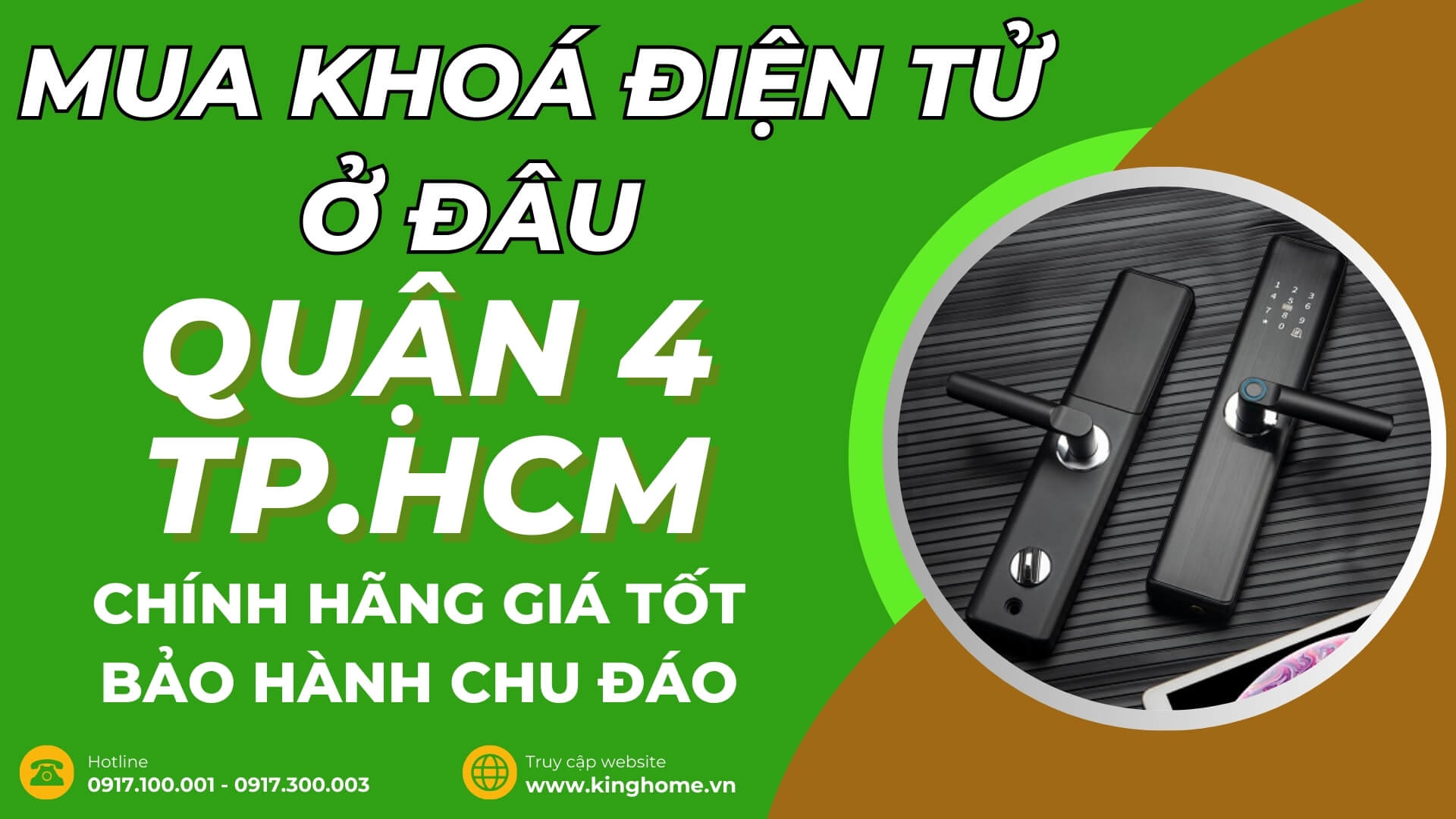 Mua khoá điện tử ở đâu tại Quận 4 TPHCM chính hãng giá tốt bảo hành chu đáo