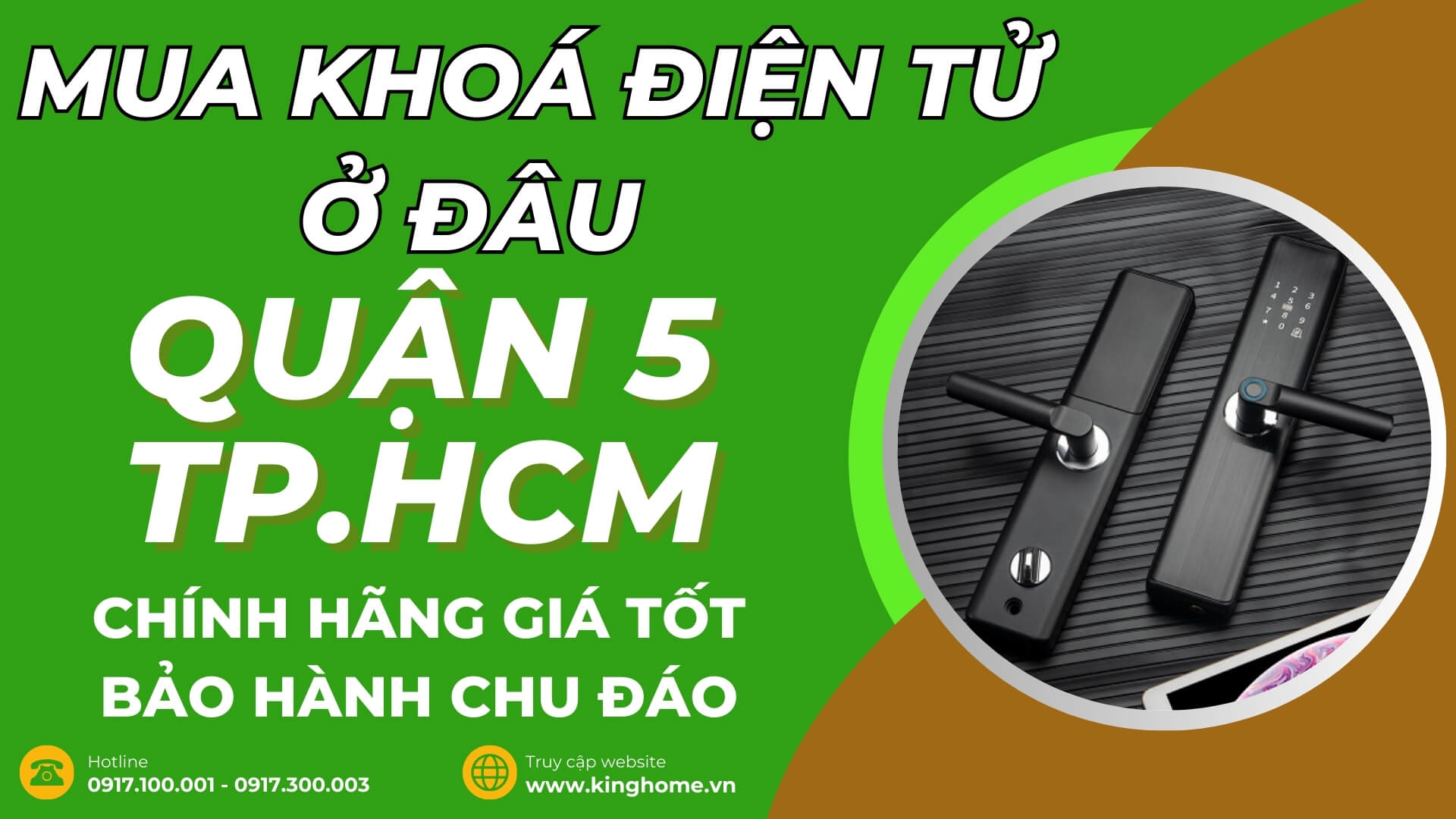 Mua khoá điện tử ở đâu tại Quận 5 TPHCM chính hãng giá tốt bảo hành chu đáo