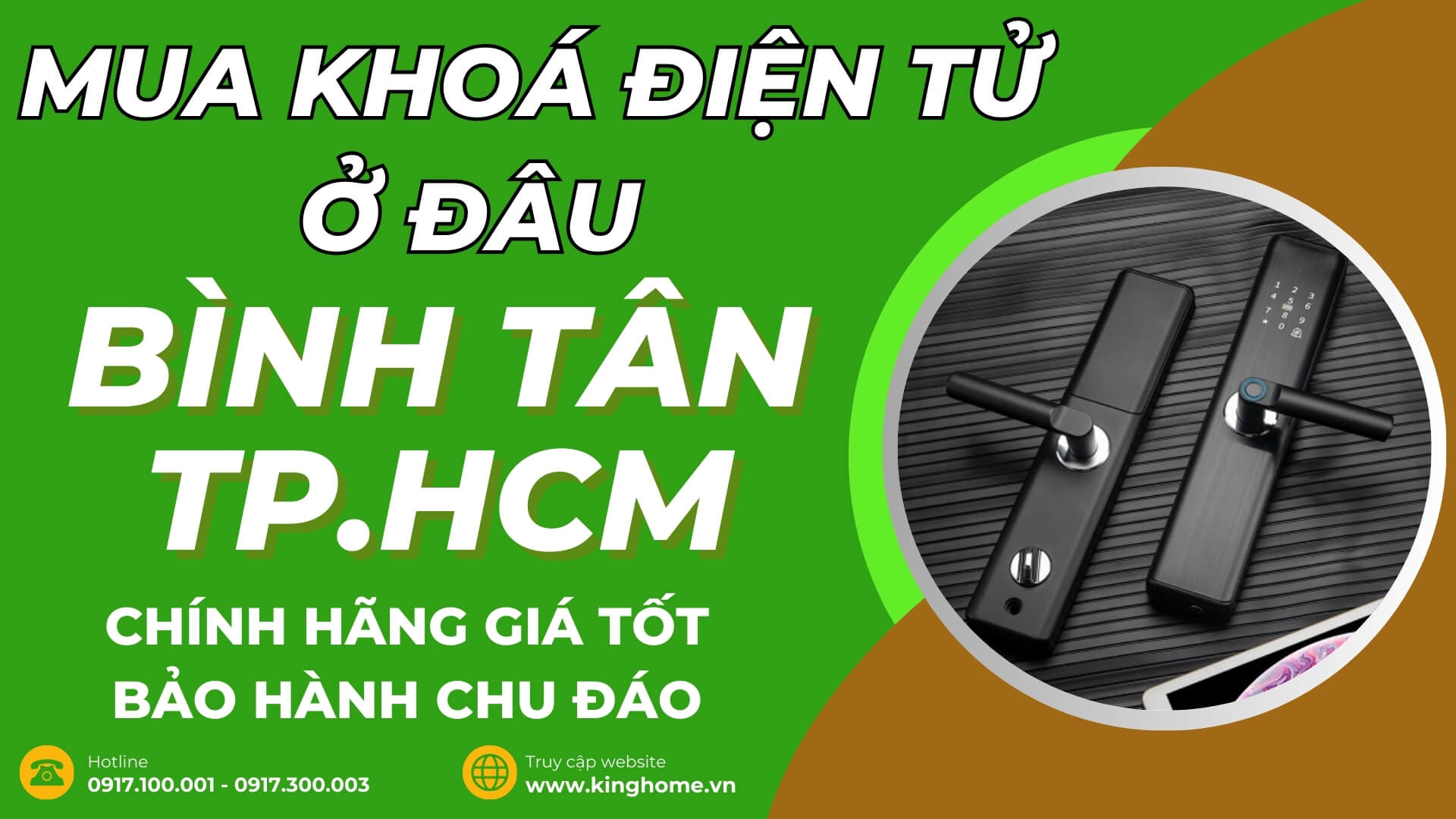 Mua khoá điện tử ở đâu tại Quận Bình Tân TPHCM chính hãng giá tốt bảo hành chu đáo