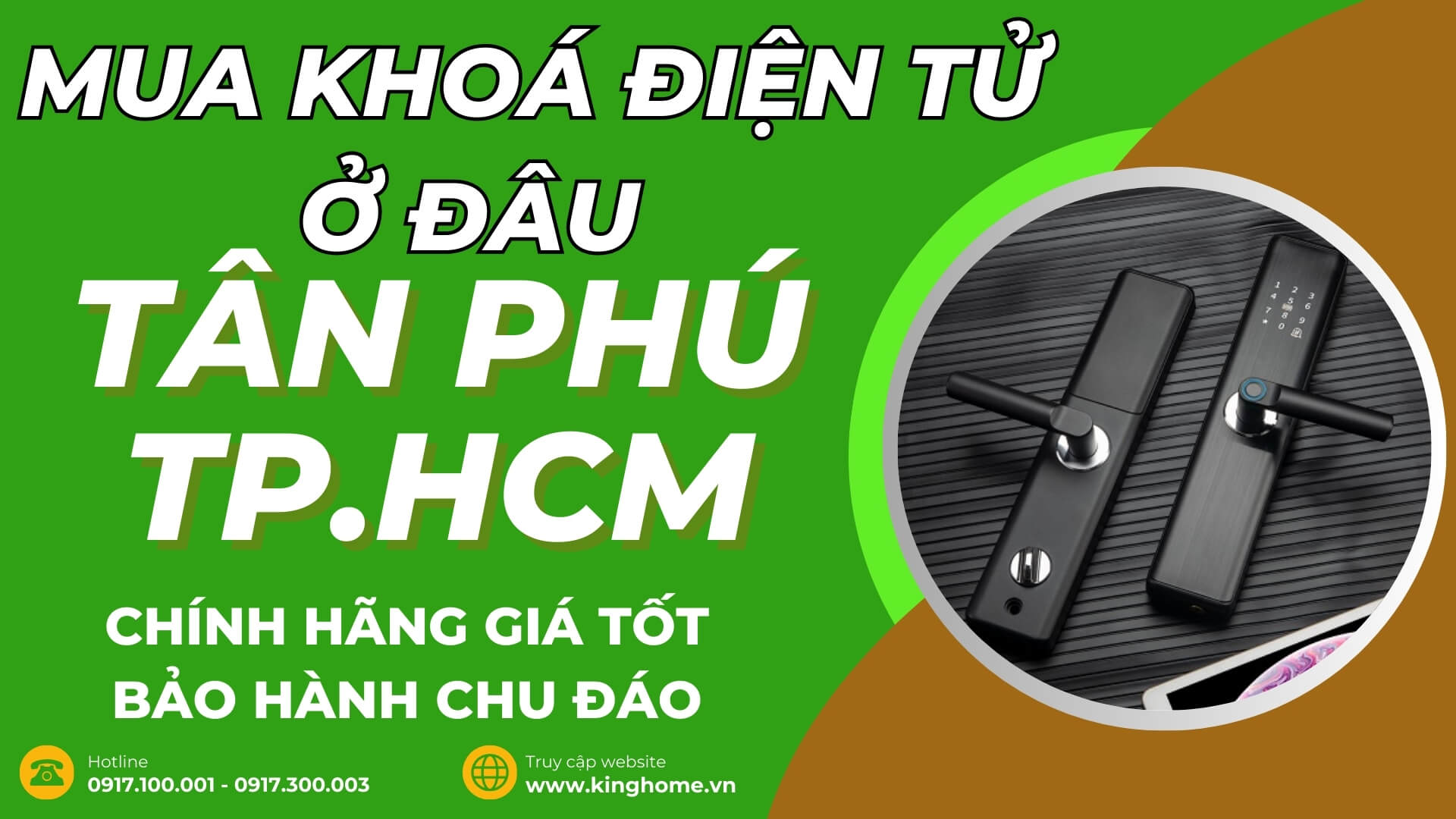 Mua khoá điện tử ở đâu tại Quận Tân Phú TPHCM chính hãng giá tốt bảo hành chu đáo