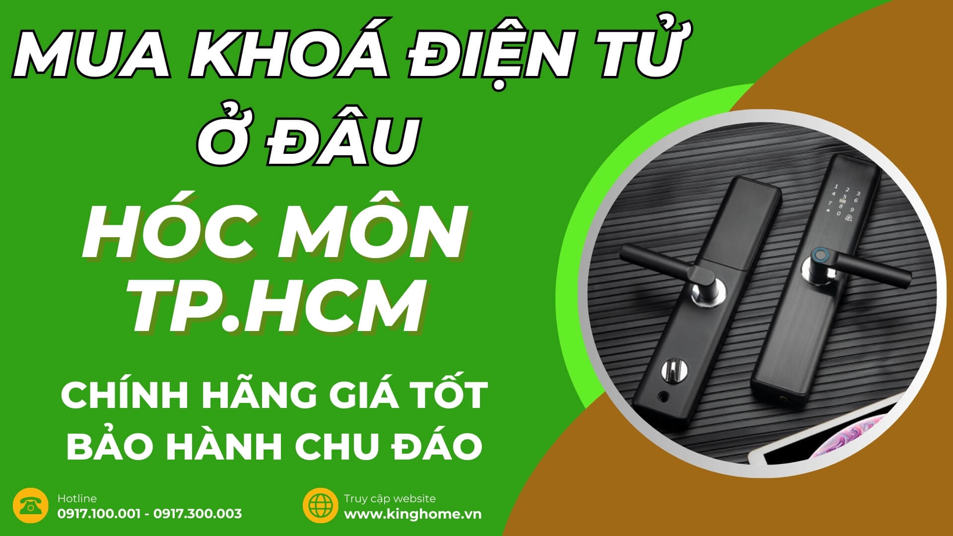 Mua khoá điện tử ở đâu tại Hóc Môn TPHCM chính hãng giá tốt bảo hành chu đáo