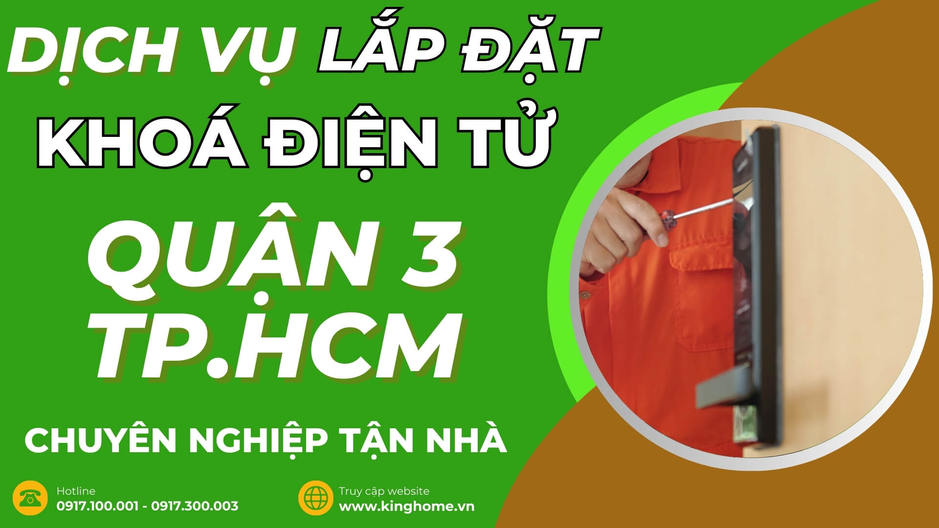 Dịch vụ lắp đặt khoá điện tử ở đâu tại Quận 3 TPHCM chuyên nghiệp tận nhà