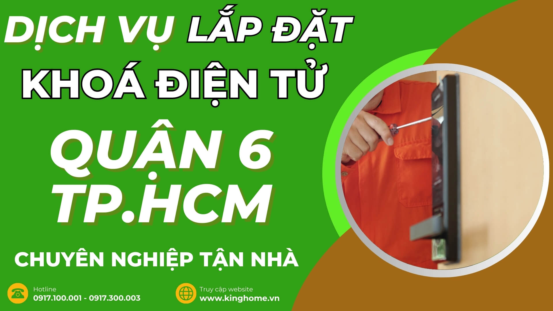 Dịch vụ lắp đặt khoá điện tử ở đâu tại Quận 6 TPHCM chuyên nghiệp tận nhà