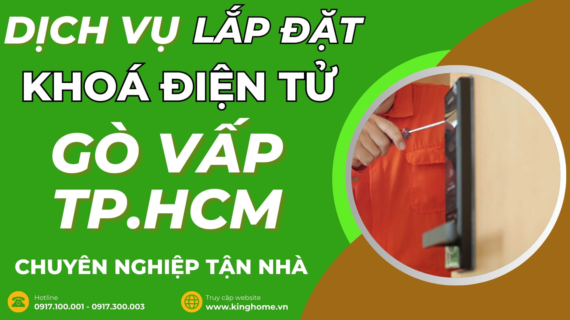 Dịch vụ lắp đặt khoá điện tử ở đâu tại Quận Gò Vấp TPHCM chuyên nghiệp tận nhà