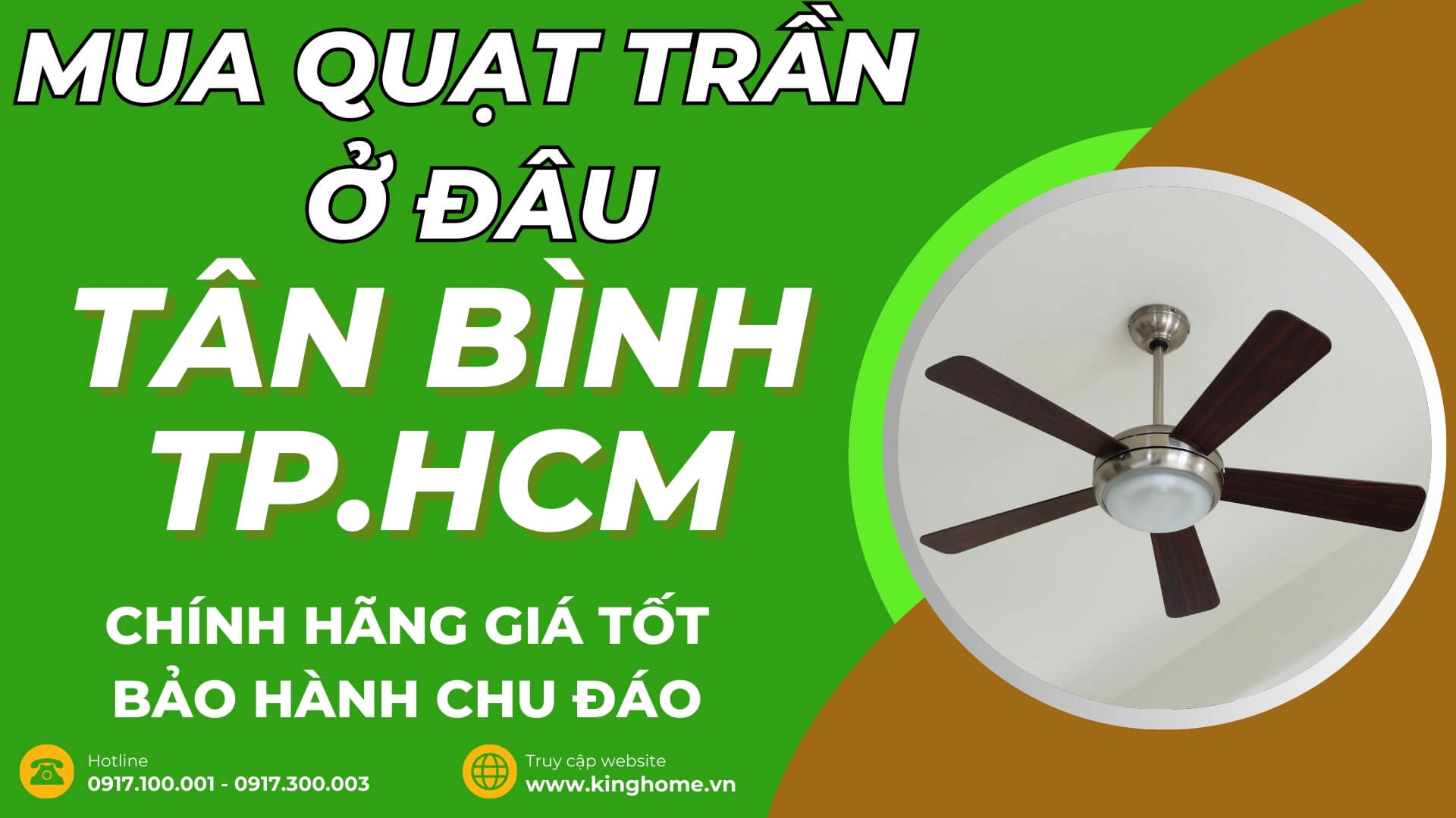 Mua quạt trần ở đâu tại Quận Tân Bình TPHCM chính hãng giá tốt bảo hành chu đáo