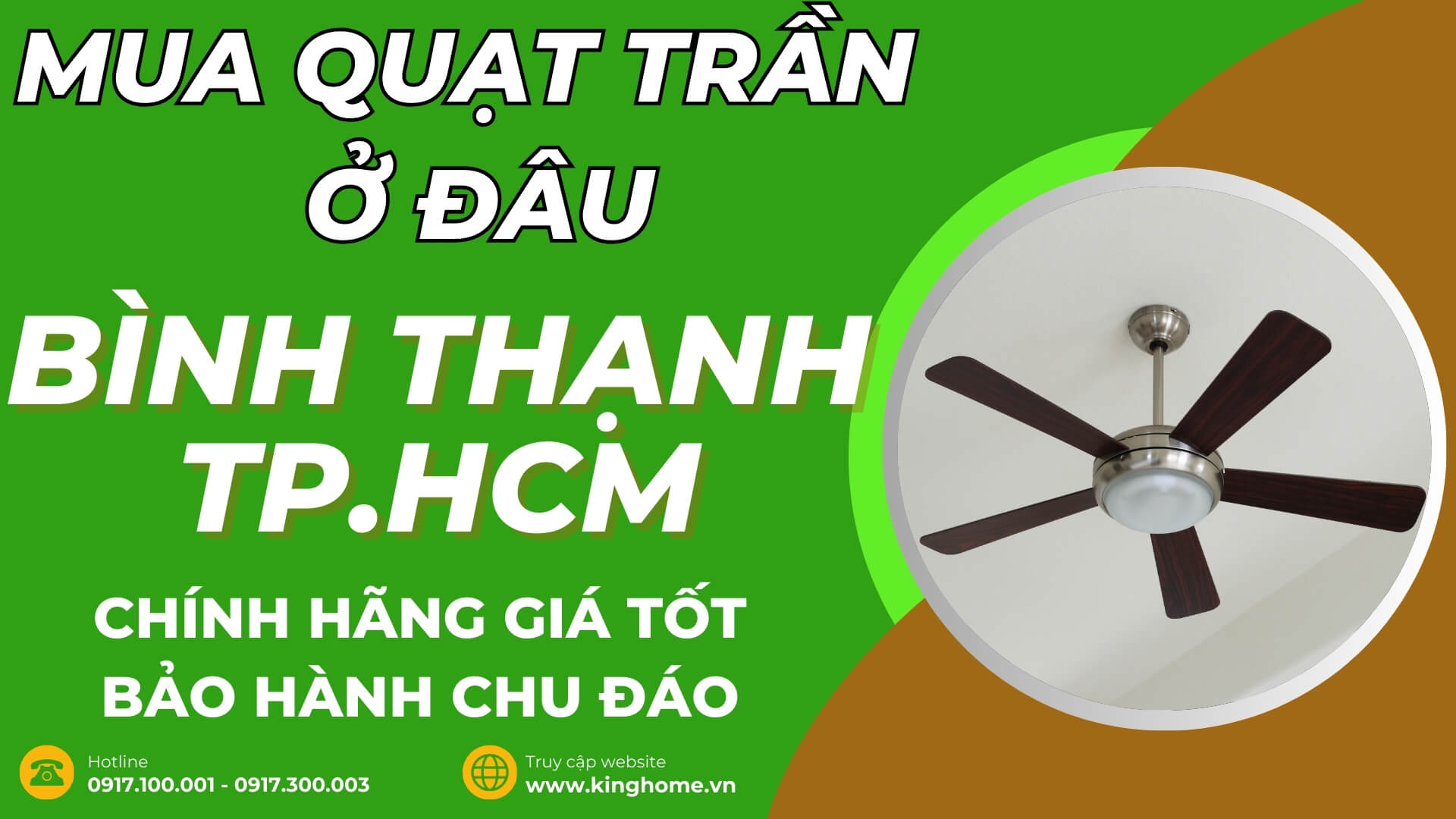 Mua quạt trần ở đâu tại Quận Bình Thạnh TPHCM chính hãng giá tốt bảo hành chu đáo