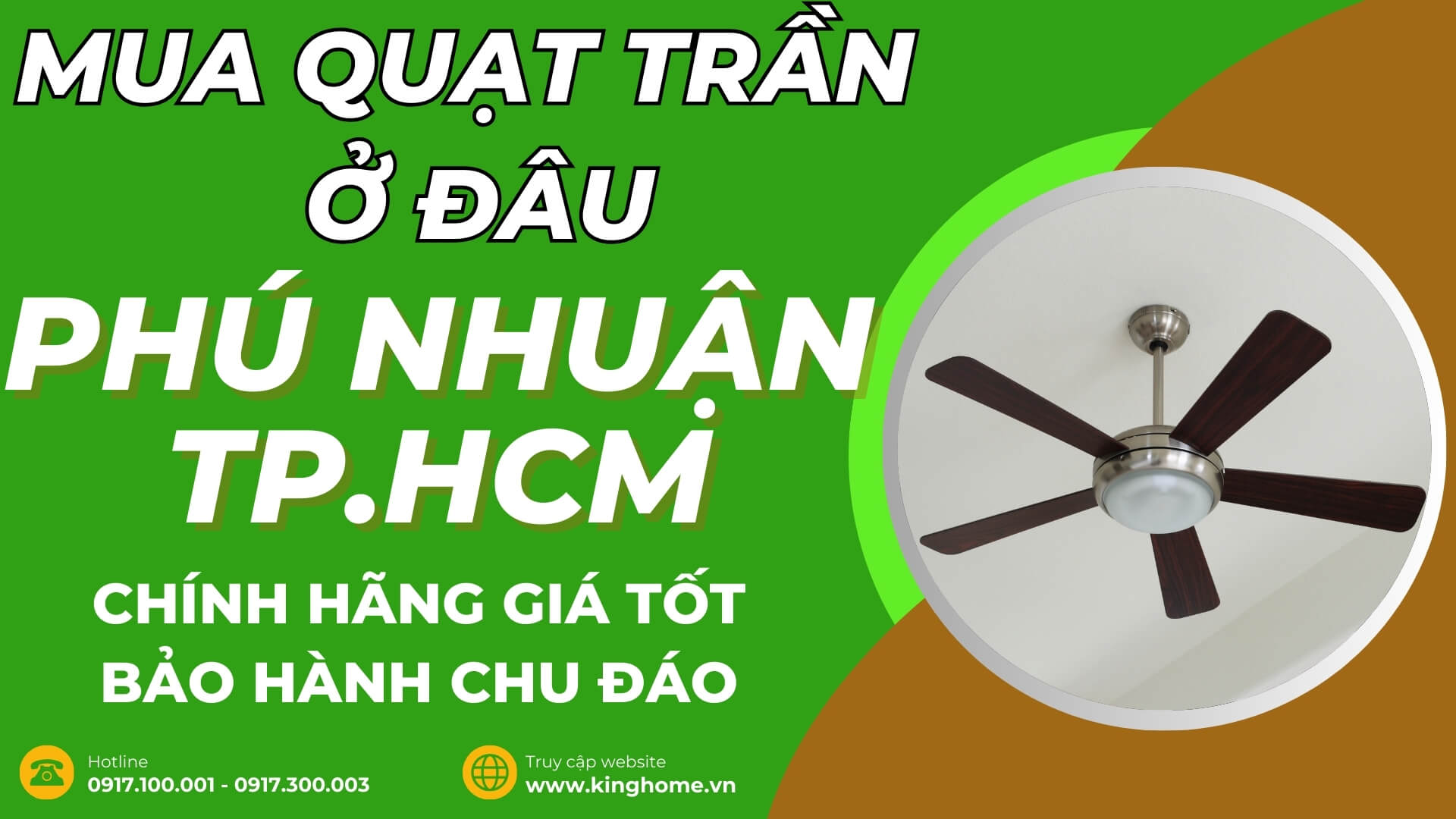 Mua quạt trần ở đâu tại Quận Phú Nhuận TPHCM chính hãng giá tốt bảo hành chu đáo