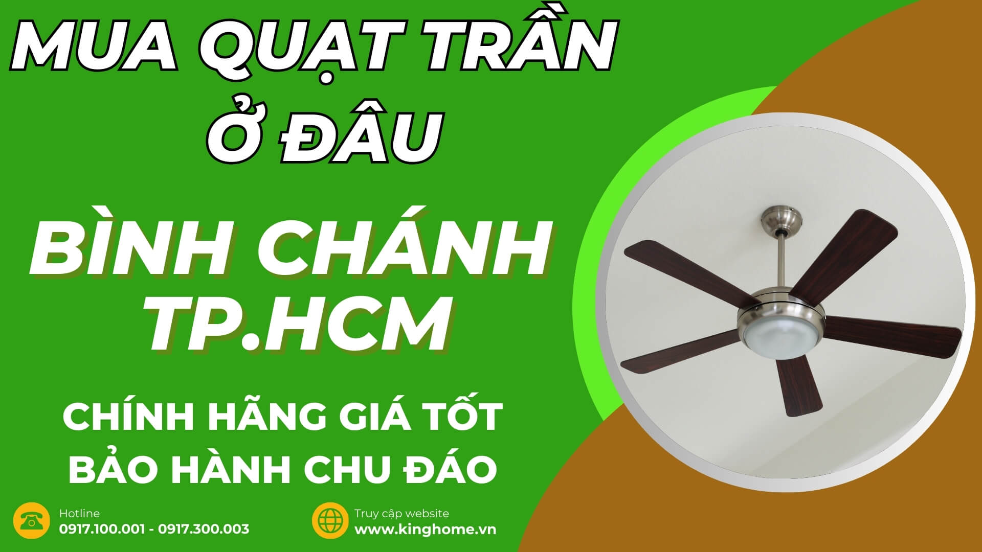 Mua quạt trần ở đâu tại Bình Chánh TPHCM chính hãng giá tốt bảo hành chu đáo