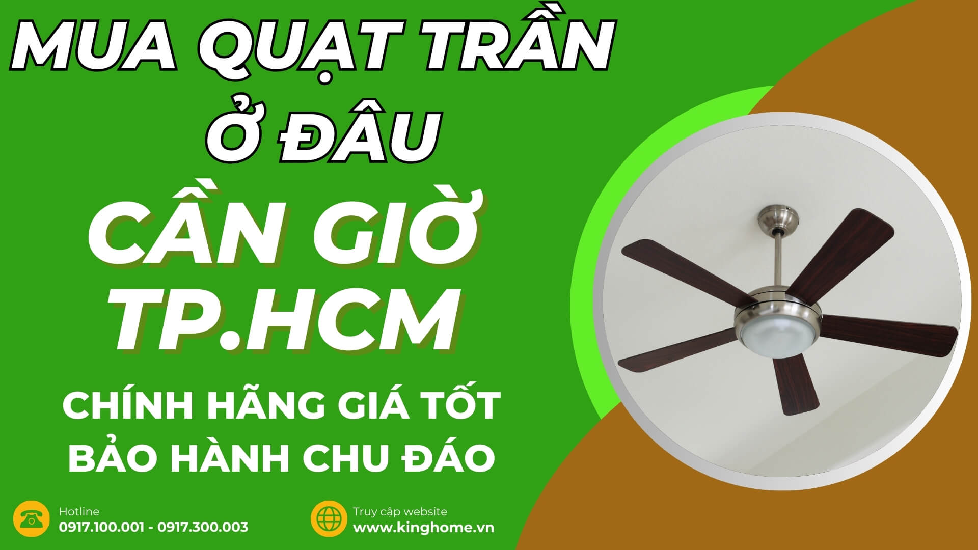 Mua quạt trần ở đâu tại Cần Giờ TPHCM chính hãng giá tốt bảo hành chu đáo