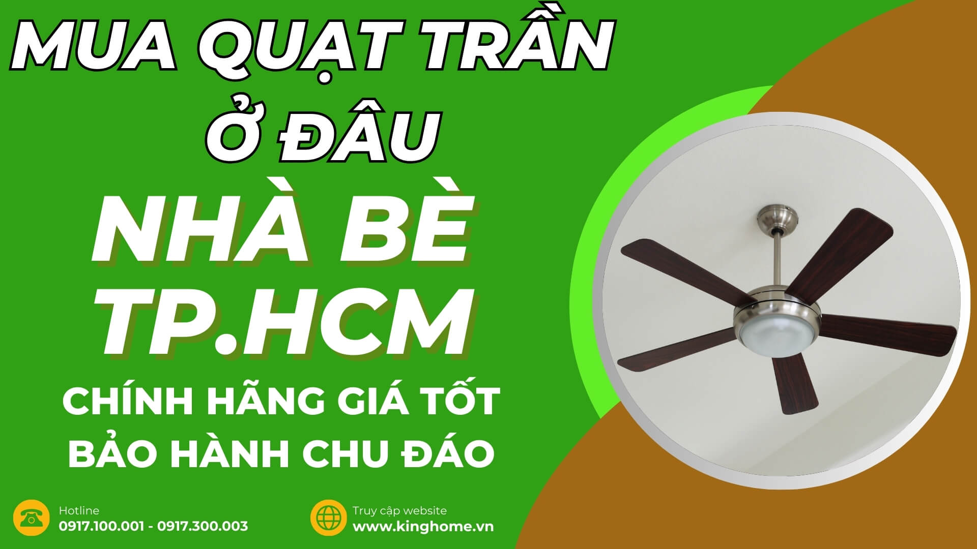 Mua quạt trần ở đâu tại Nhà bè TPHCM chính hãng giá tốt bảo hành chu đáo