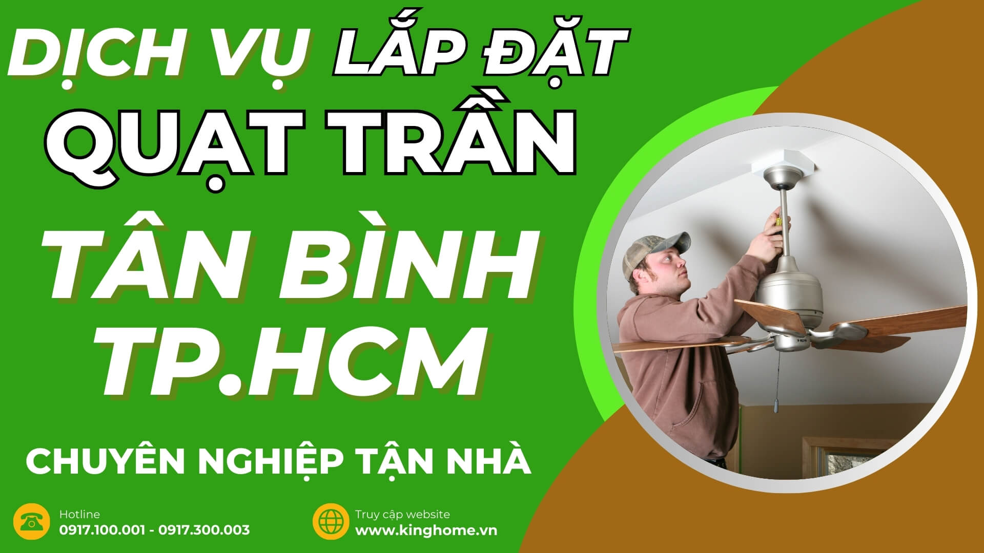 Dịch vụ lắp đặt quạt trần ở đâu tại Quận Tân Bình TPHCM chuyên nghiệp tận nhà