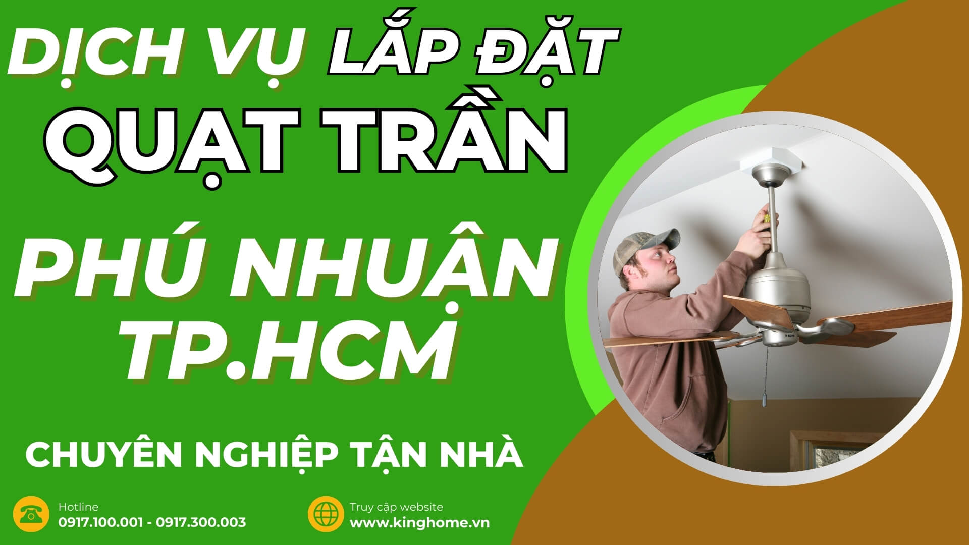 Dịch vụ lắp đặt quạt trần ở đâu tại Quận Phú Nhuận TPHCM chuyên nghiệp tận nhà