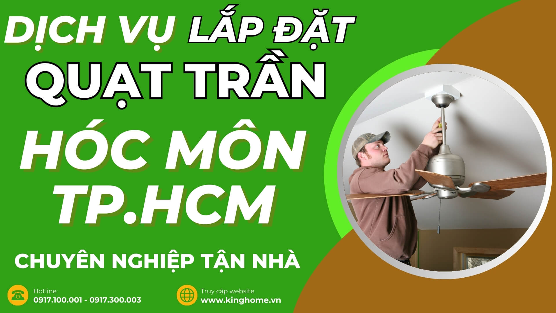 Dịch vụ lắp đặt quạt trần ở đâu tại Hóc Môn TPHCM chuyên nghiệp tận nhà