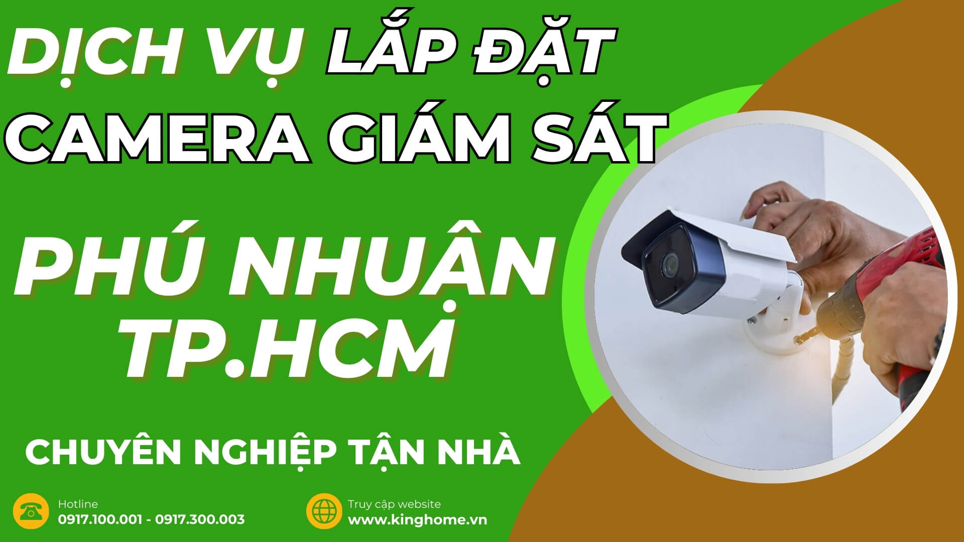 Dịch vụ lắp đặt camera giám sát ở đâu tại Quận Phú Nhuận TPHCM chuyên nghiệp tận nhà