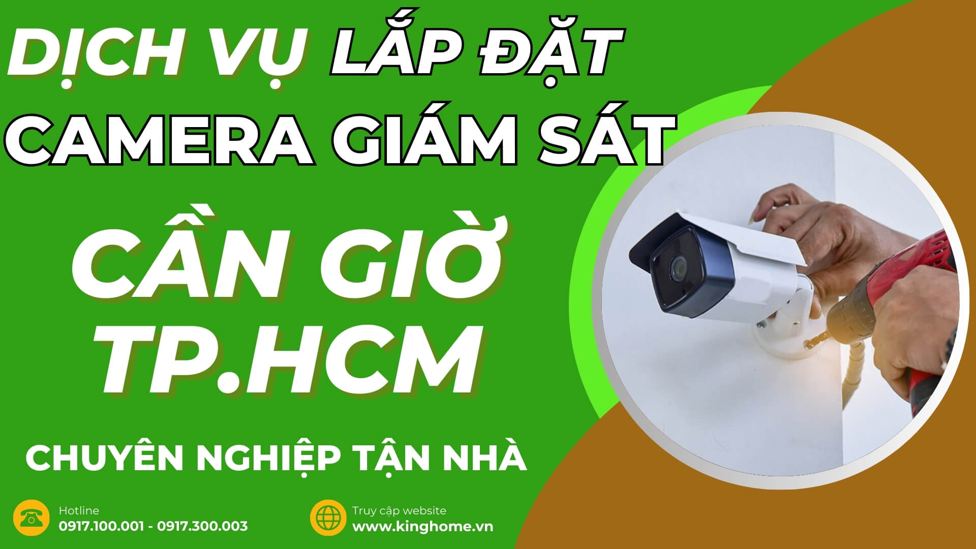 Dịch vụ lắp đặt camera giám sát ở đâu tại Cần Giờ TPHCM chuyên nghiệp tận nhà