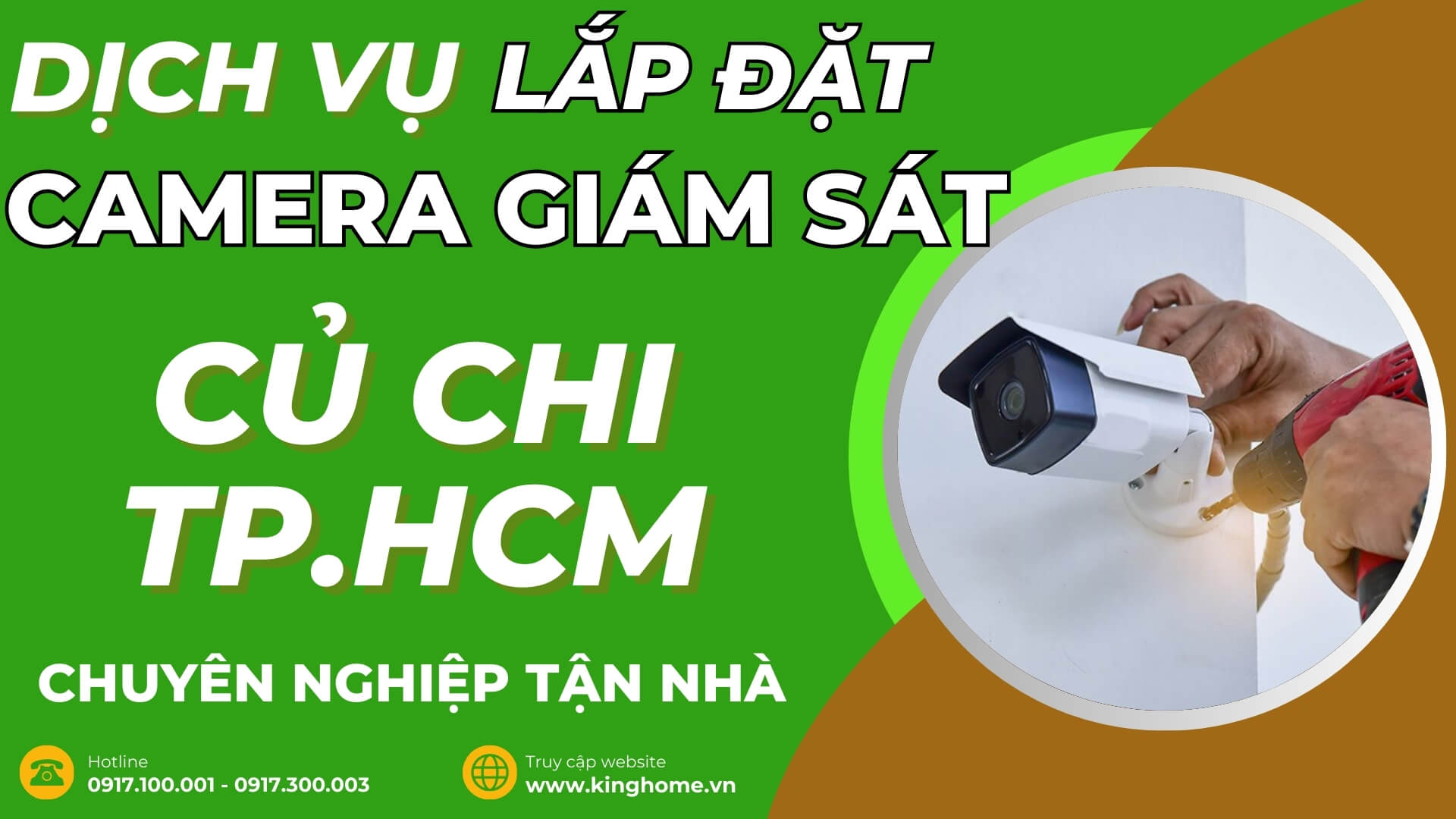 Dịch vụ lắp đặt camera giám sát ở đâu tại Củ Chi TPHCM chuyên nghiệp tận nhà