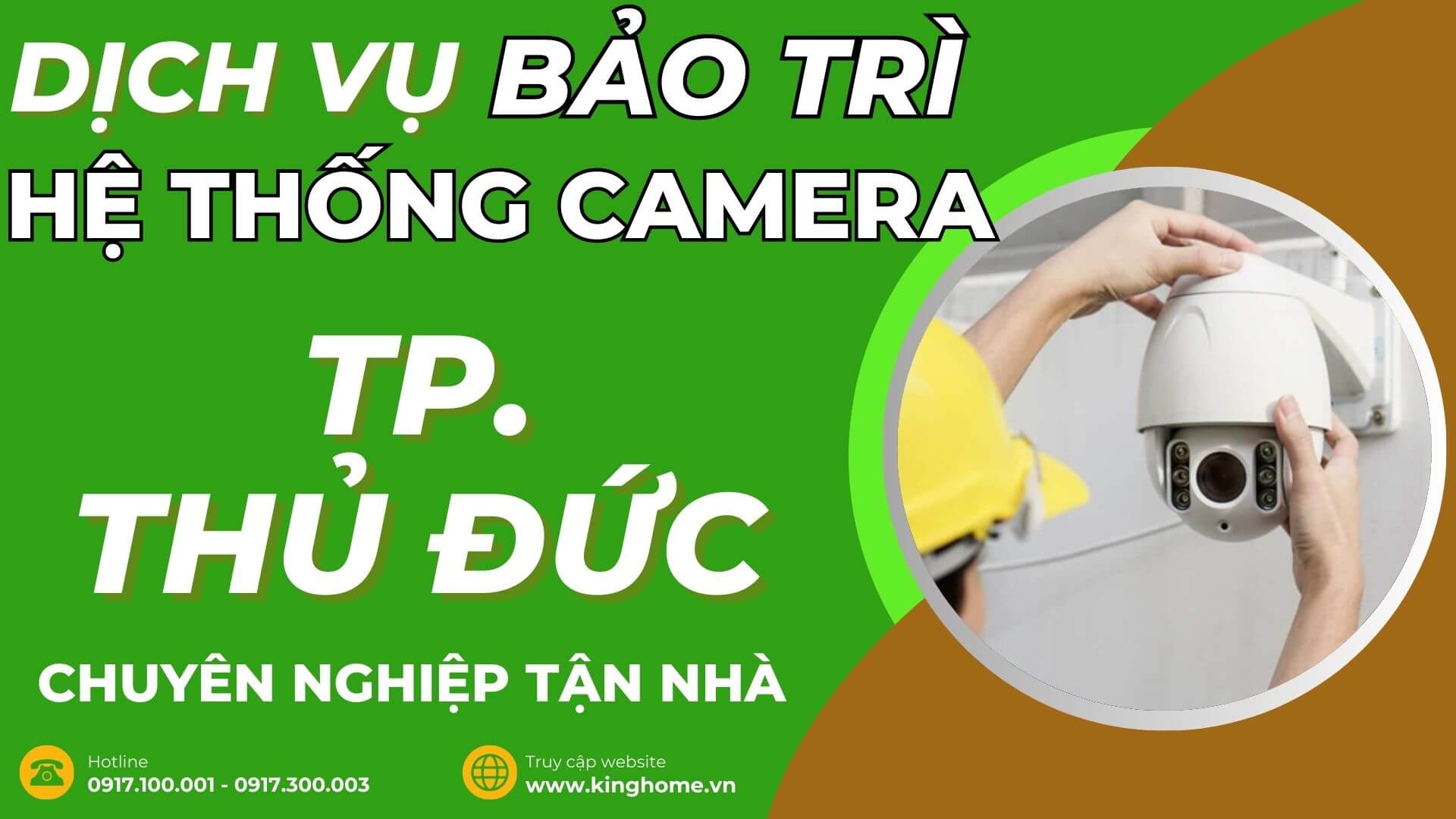 Dịch vụ bảo trì hệ thống camera giám sát ở đâu tại TP Thủ Đức chuyên nghiệp tận nhà