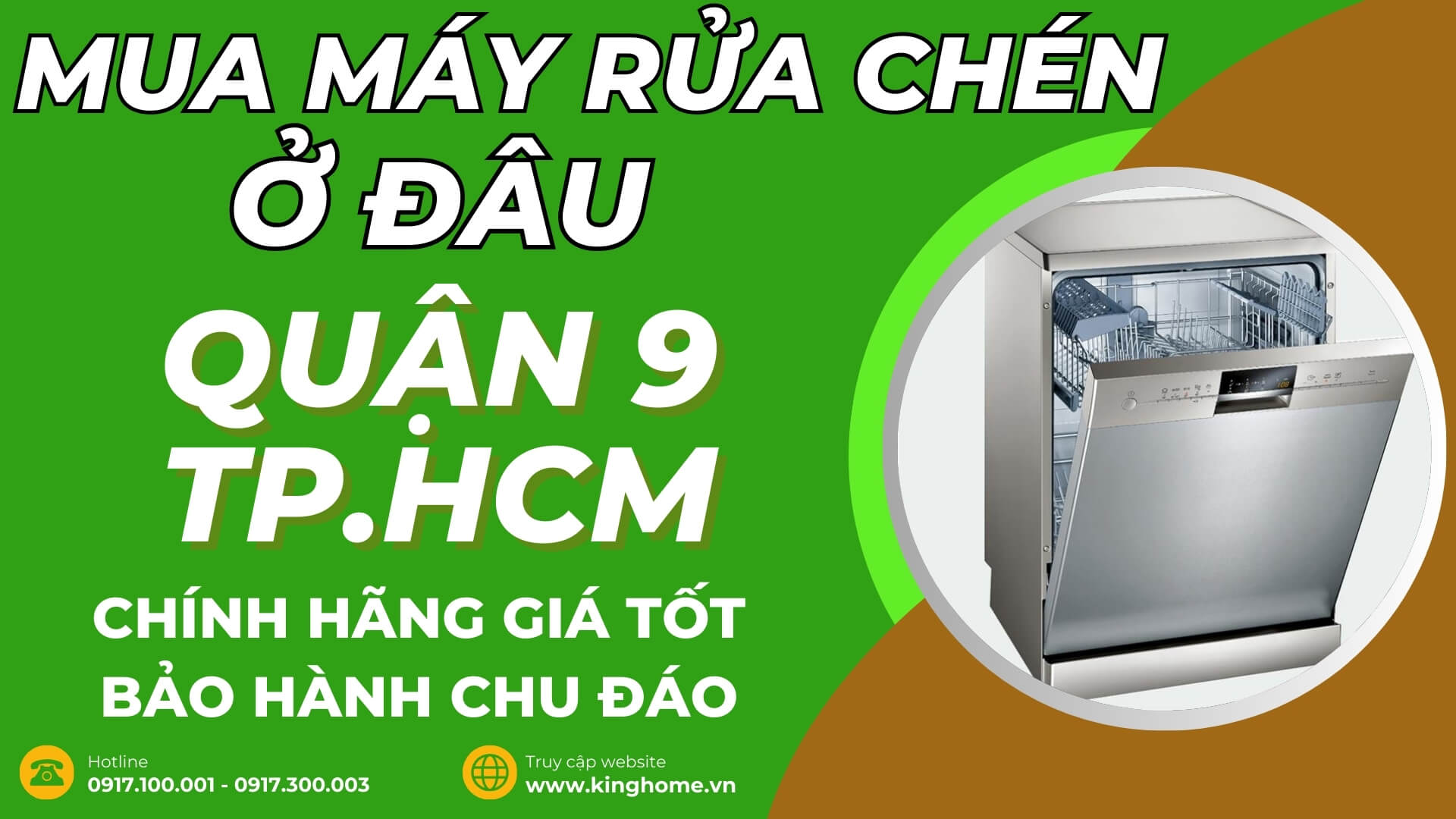 Mua máy rửa chén ở đâu tại Quận 9 TPHCM chính hãng giá tốt bảo hành chu đáo