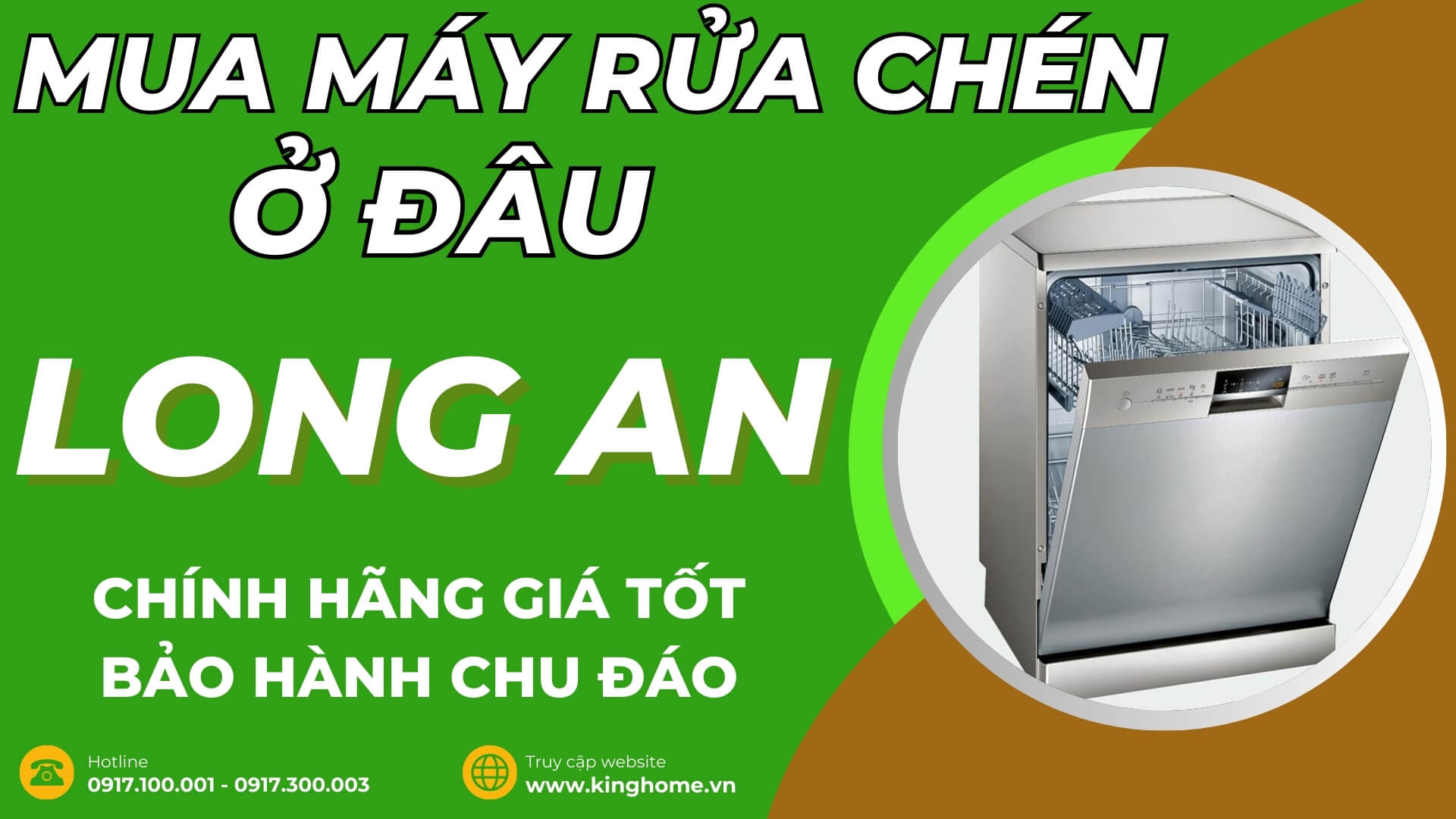 Mua máy rửa chén ở đâu tại Long An chính hãng giá tốt bảo hành chu đáo