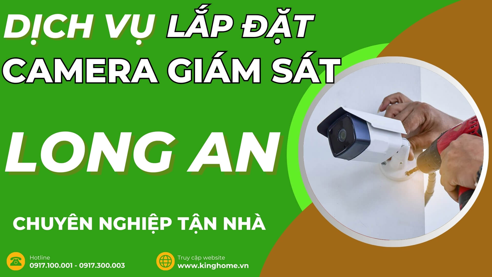 Dịch vụ lắp đặt camera giám sát ở đâu tại Long An chuyên nghiệp tận nhà