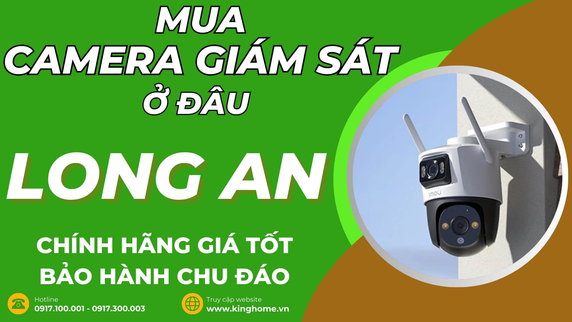 Mua camera giám sát ở đâu tại Long An chính hãng giá tốt bảo hành chu đáo