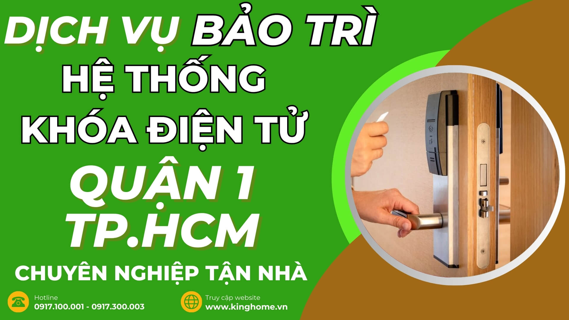 Dịch vụ bảo trì hệ thống khoá điện tử ở đâu tại Quận 1 TPHCM chuyên nghiệp tận nhà