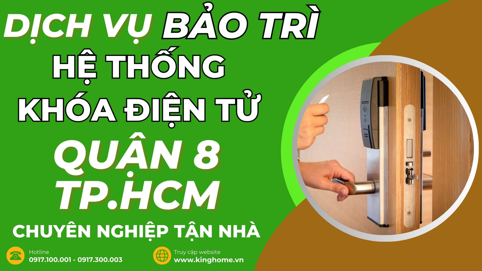 Dịch vụ bảo trì hệ thống khoá điện tử ở đâu tại Quận 8 TPHCM chuyên nghiệp tận nhà