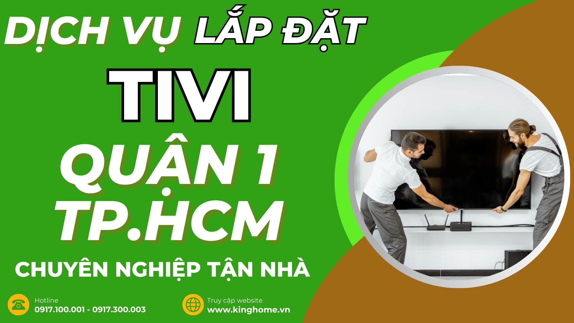 Dịch vụ lắp đặt tivi ở đâu tại Quận 1 TPHCM chuyên nghiệp tận nhà