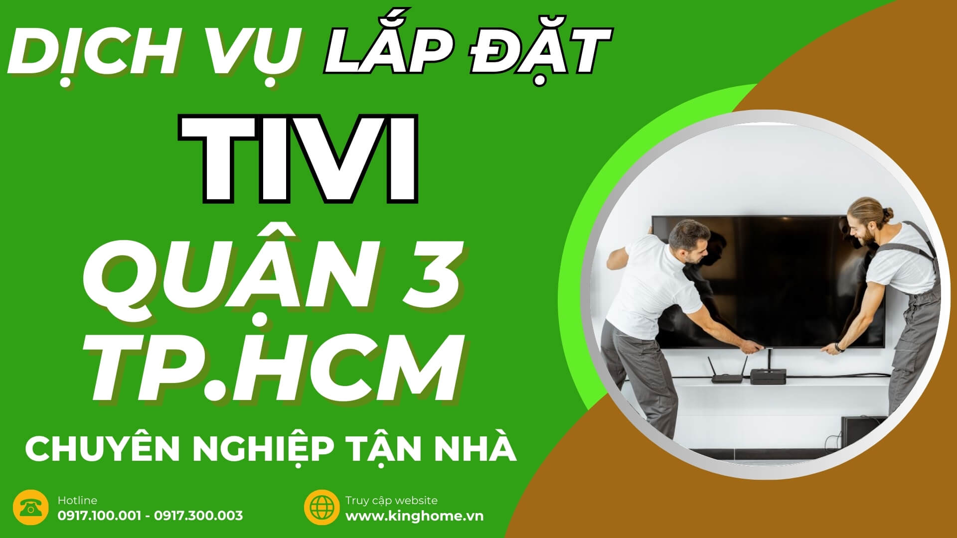 Dịch vụ lắp đặt tivi ở đâu tại Quận 3 TPHCM chuyên nghiệp tận nhà