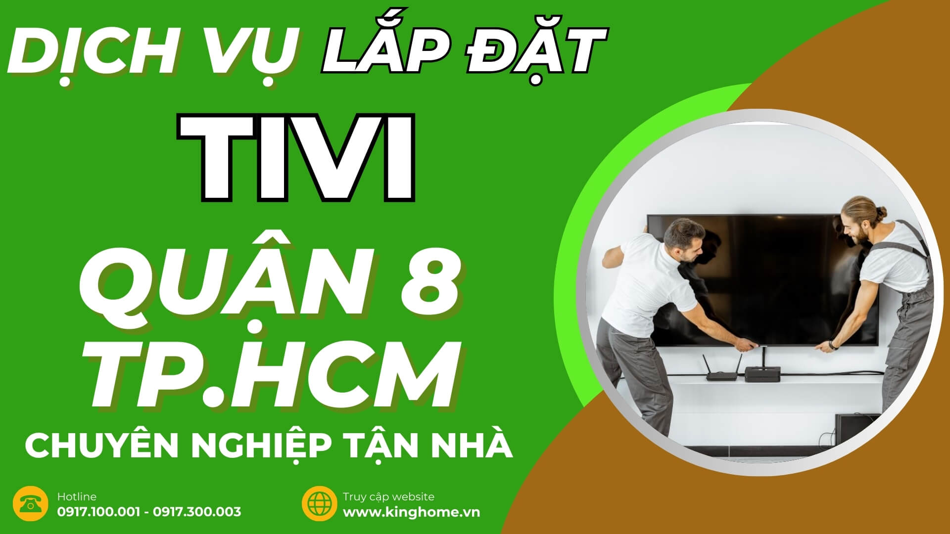 Dịch vụ lắp đặt tivi ở đâu tại Quận 8 TPHCM chuyên nghiệp tận nhà