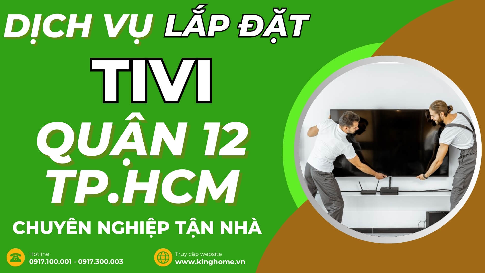 Dịch vụ lắp đặt tivi ở đâu tại Quận 12 TPHCM chuyên nghiệp tận nhà