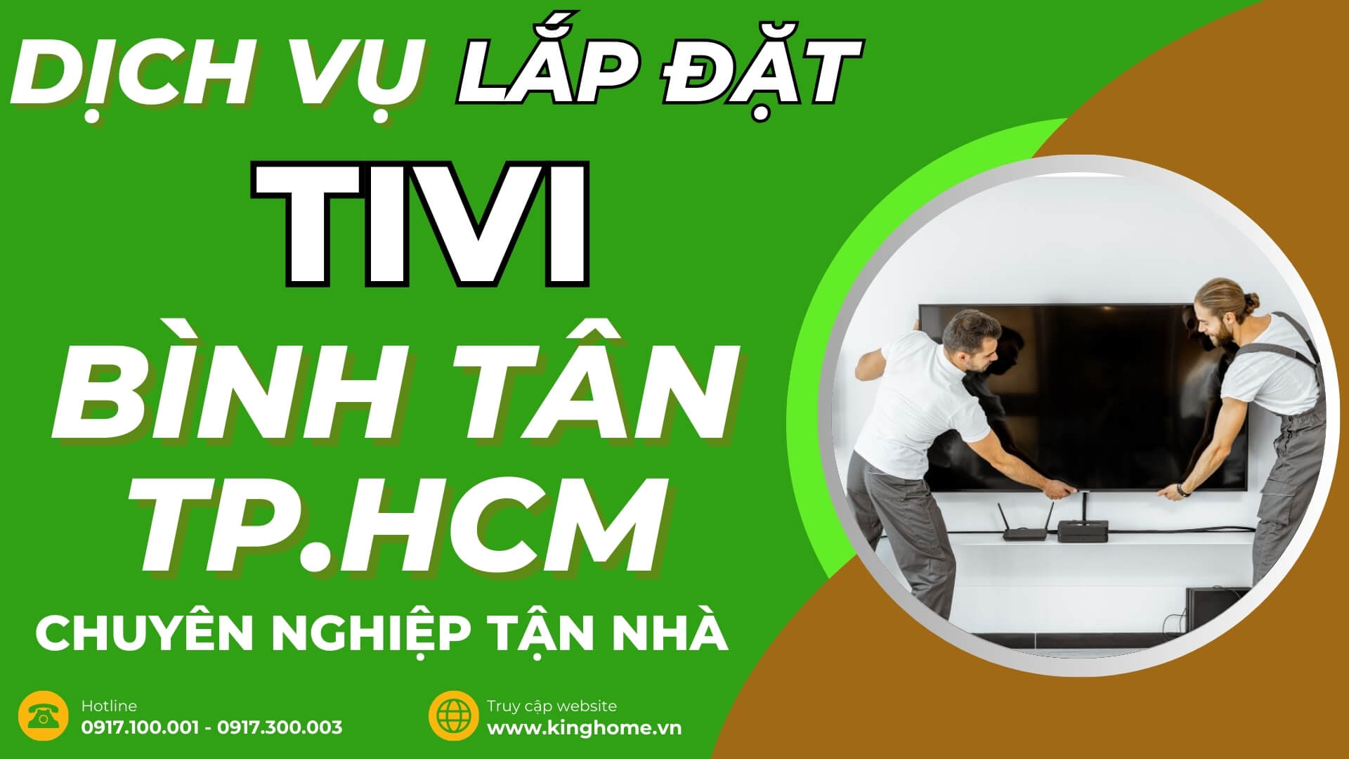 Dịch vụ lắp đặt tivi ở đâu tại Quận Bình Tân TPHCM chuyên nghiệp tận nhà