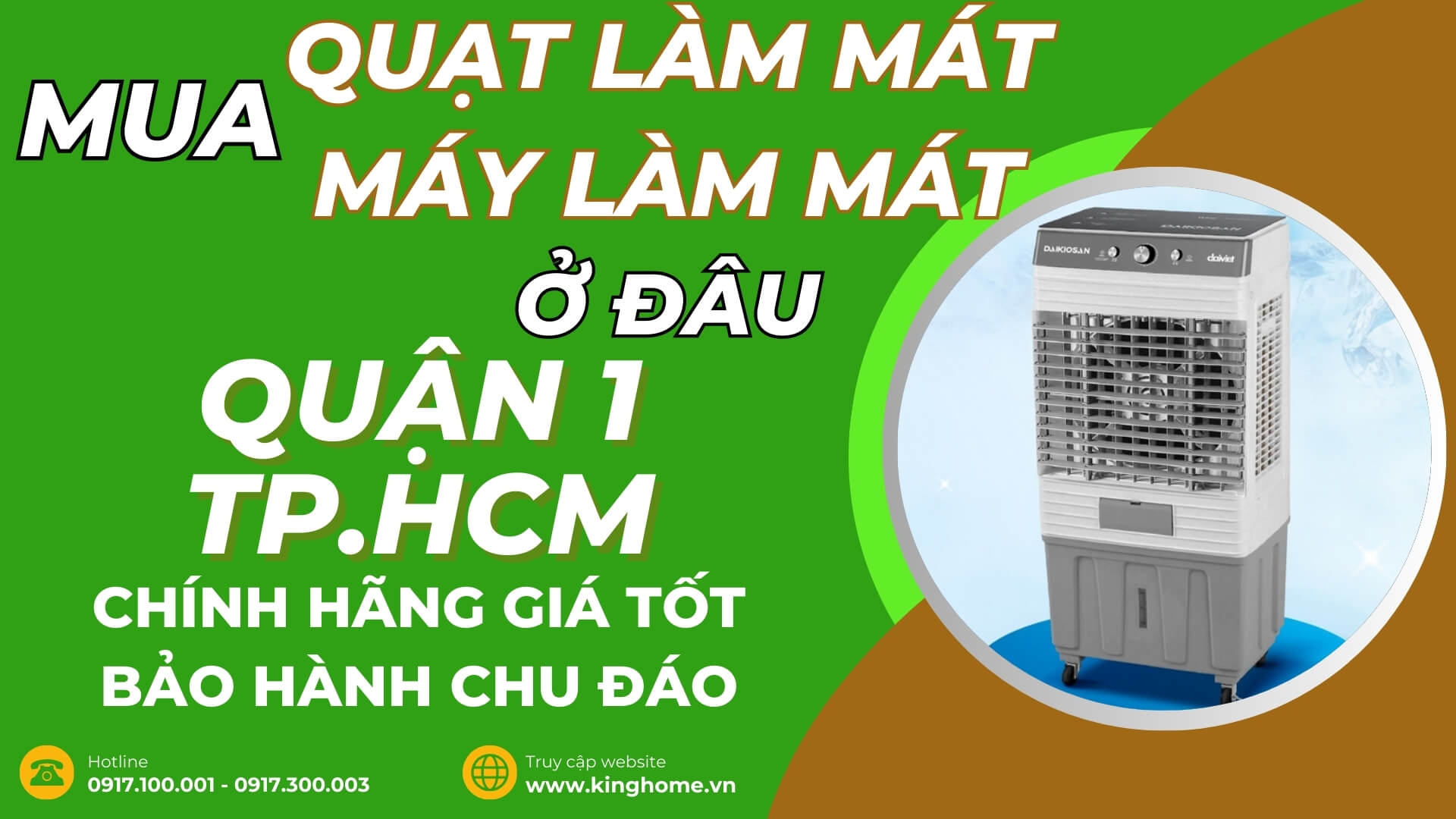 Mua quạt làm mát, máy làm mát không khí ở đâu tại Quận 1 TPHCM chính hãng giá tốt bảo hành chu đáo