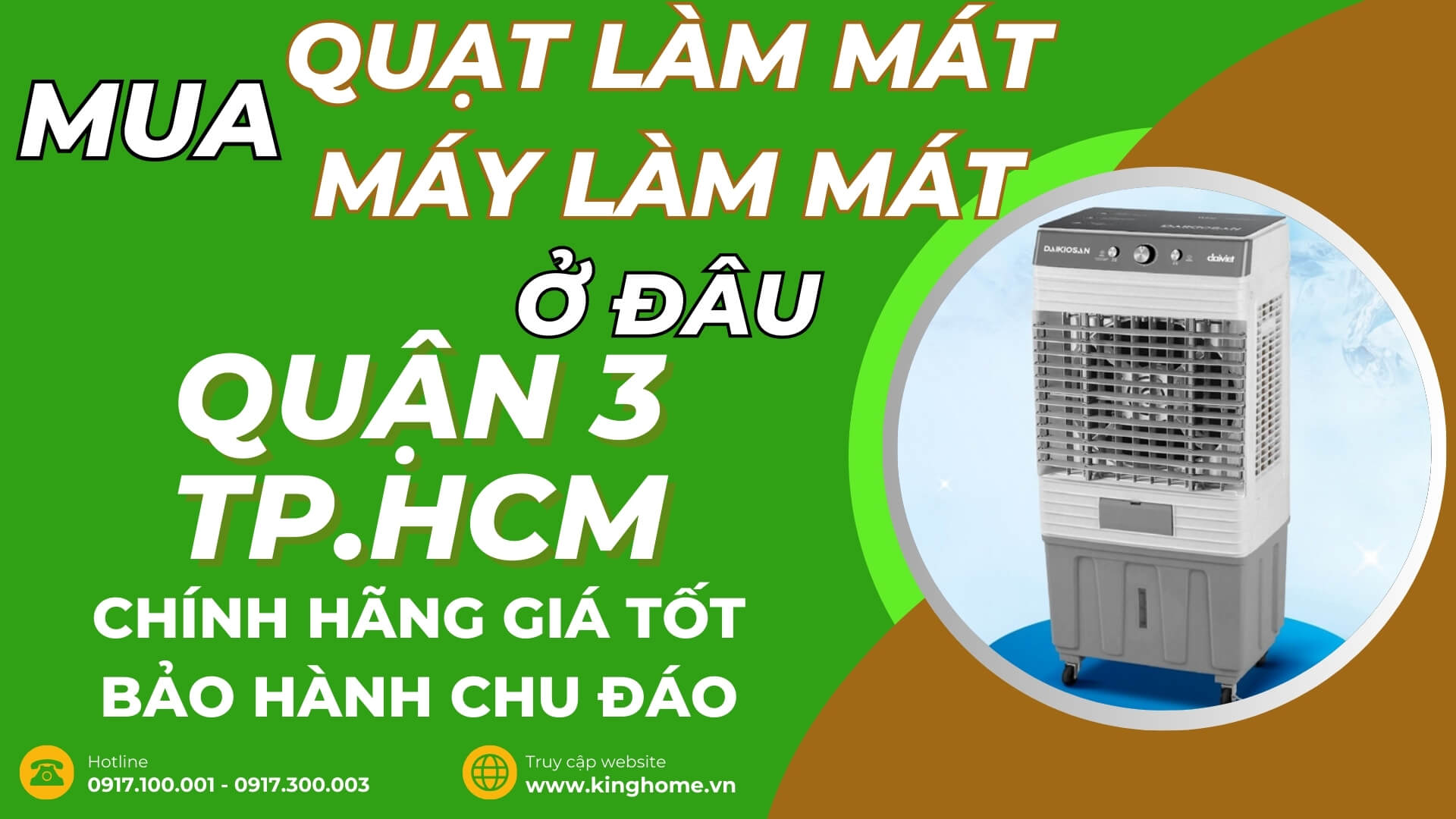 Mua quạt làm mát, máy làm mát không khí ở đâu tại Quận 3 TPHCM chính hãng giá tốt bảo hành chu đáo