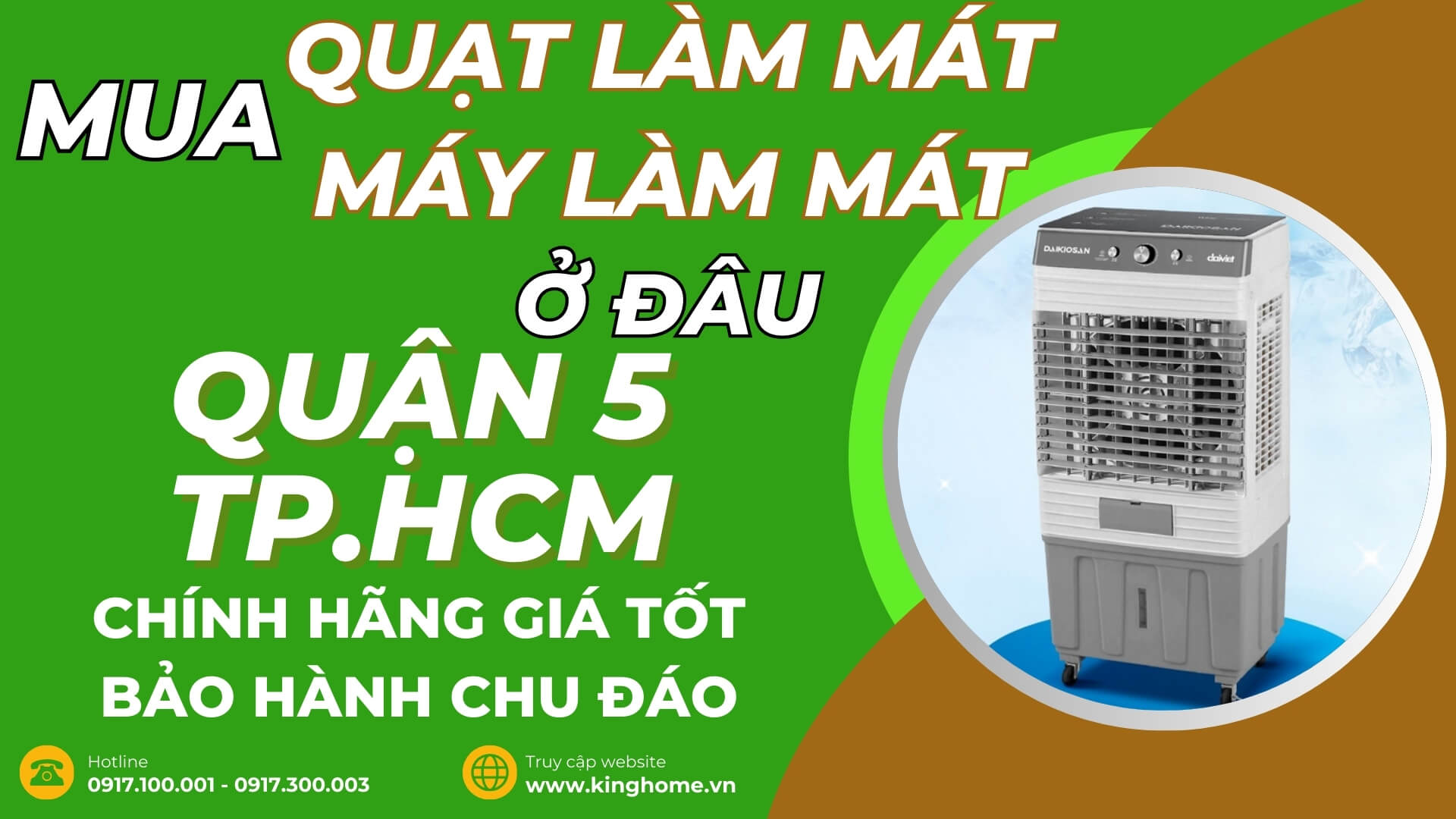 Mua quạt làm mát, máy làm mát không khí ở đâu tại Quận 5 TPHCM chính hãng giá tốt bảo hành chu đáo