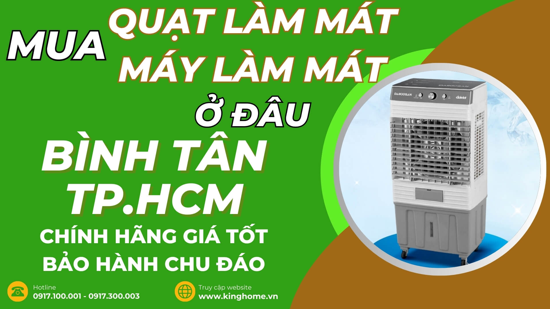 Mua quạt làm mát, máy làm mát không khí ở đâu tại Quận Bình Tân TPHCM chính hãng giá tốt bảo hành chu đáo