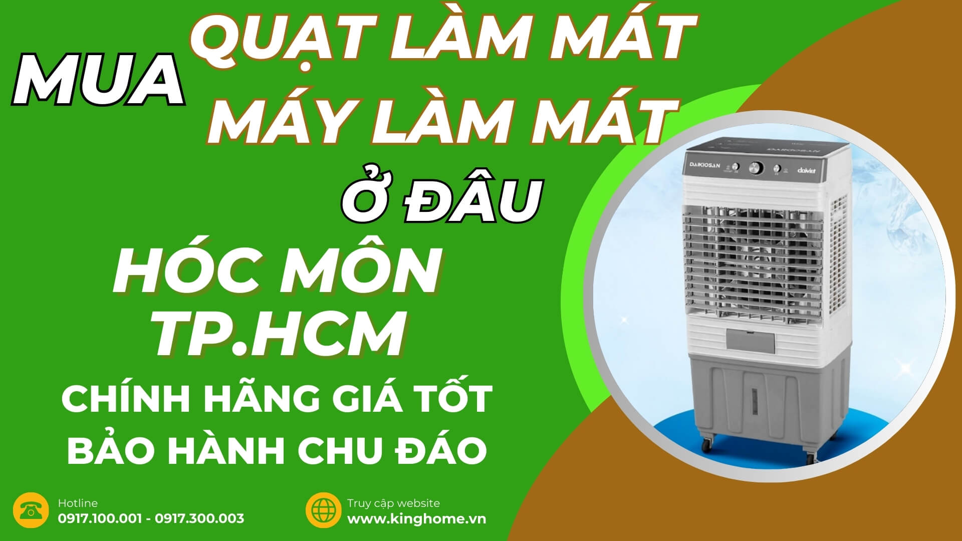 Mua quạt làm mát, máy làm mát không khí ở đâu tại Hóc Môn TPHCM chính hãng giá tốt bảo hành chu đáo