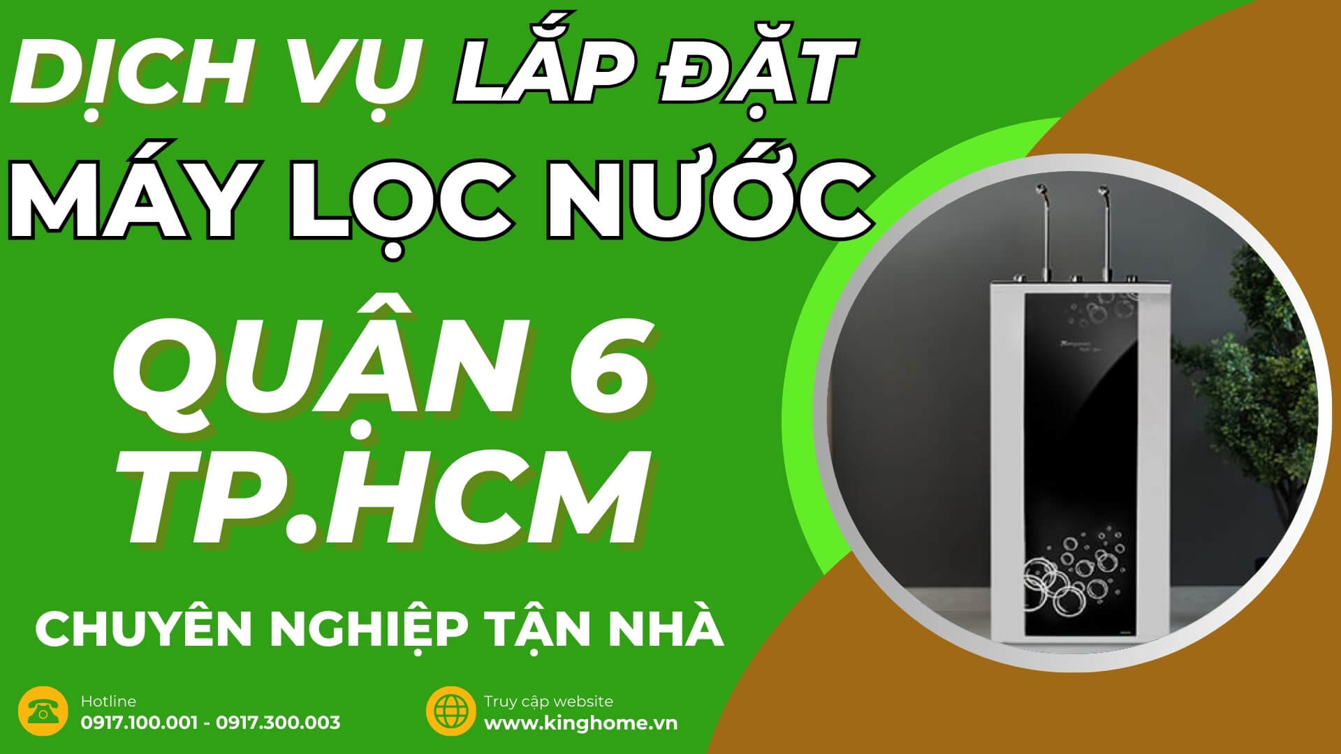 Dịch vụ lắp đặt máy lọc nước ở đâu tại Quận 6 TPHCM chuyên nghiệp tận nhà